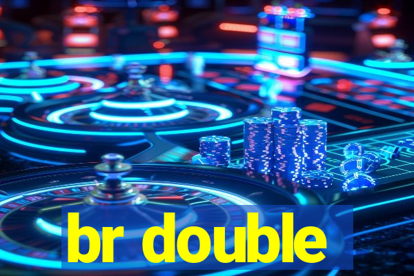 br double